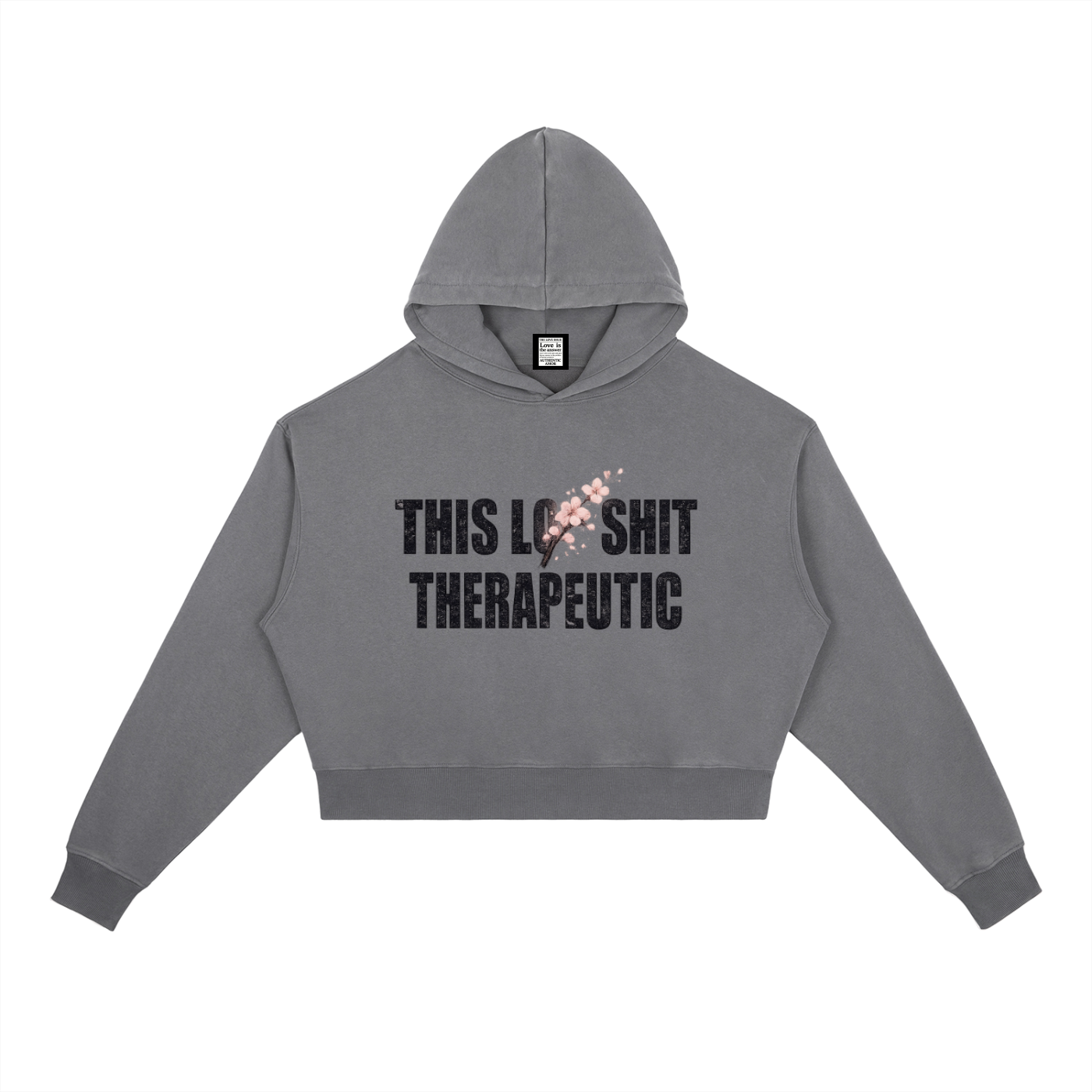 This L🌸ve Sh🌸t Therapeutic Hoodie V1