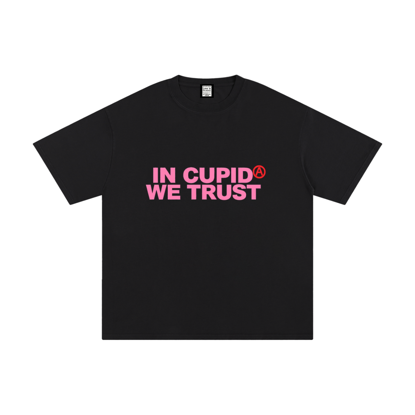 In Cupid We Trust Tee