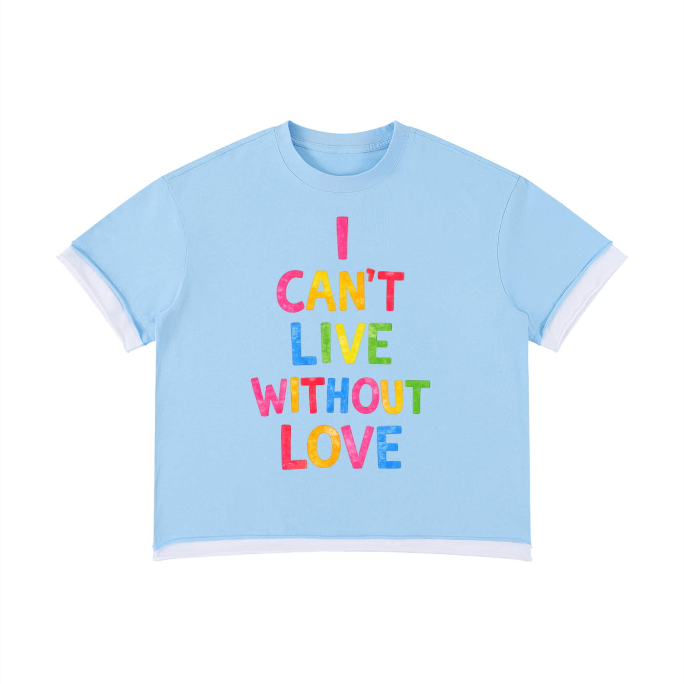 I Cant Live Without Love Double Color Boxy Tee